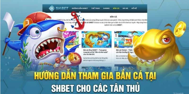 Cách gia nhập game bắn cá nhanh chóng