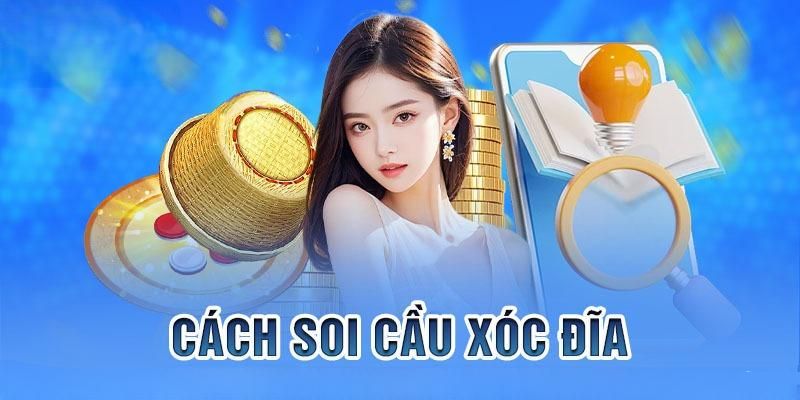 Tổng quan về kỹ thuật soi cầu trong game xóc đĩa